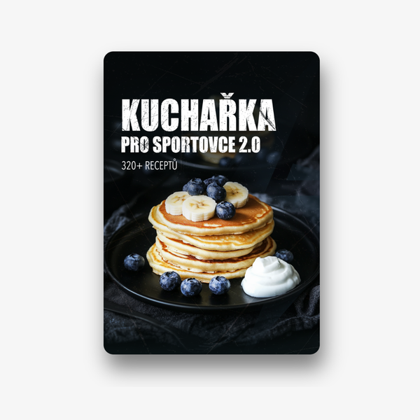 Sportovní Kuchařka 2.0 - 320+ Zdravých Receptů